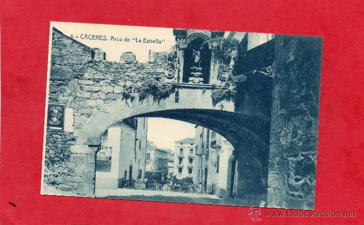 Postales: POSTAL DE CACERES ARCO DE LA ESTRELLA - Foto 1