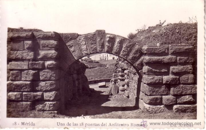 Postales: MERIDA - UNA DE LAS 18 PUERTAS DEL ANFITEATRO - Foto 1