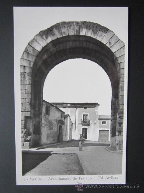 Postales: Postal Badajoz, M&eacute;rida. Arco de Trajano. - Foto 1