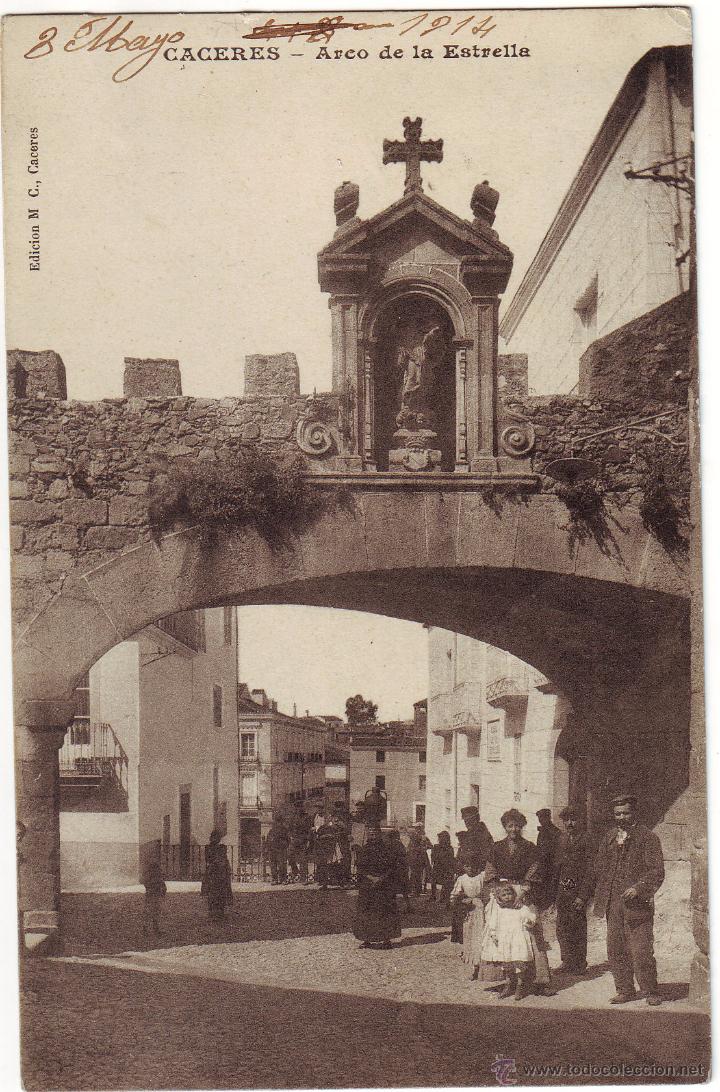 Postales: PC-16  C&Aacute;CERES. ARCO DE LA ESTRELLA - Foto 1
