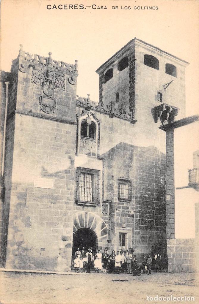 Postales: C&Aacute;CERES.- CASA DE LOS GOLFINES - Foto 1