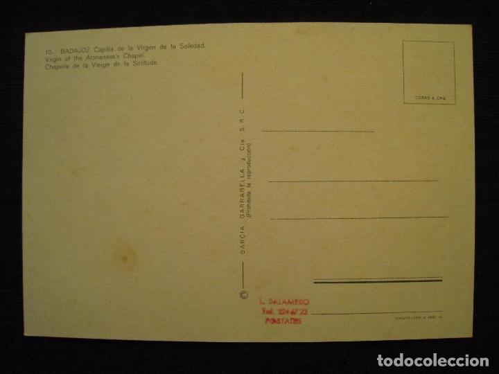 Postales: POSTAL BADAJOZ - CAPILLA DE LA VIRGEN DE LA SOLEDAD. - Foto 3