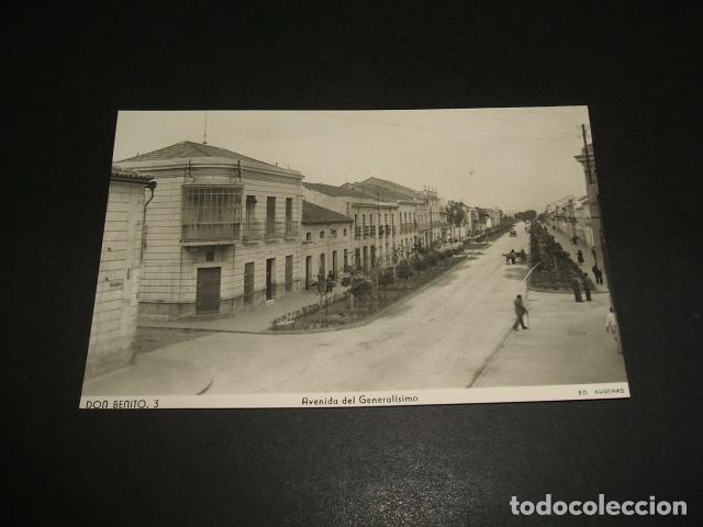 Postales: DON BENITO BADAJOZ AVENIDA DEL GENERALISIMO - Foto 1