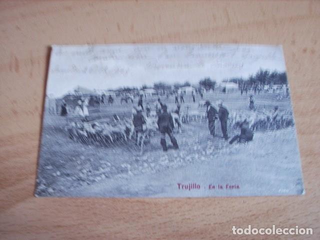 Postales: TRUJILLO ( CACERES ) EN LA FERIA - Foto 1