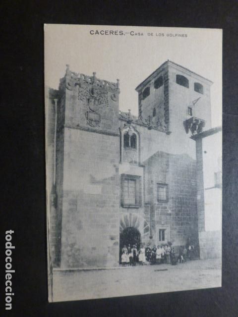 Postales: CACERES CASA DE LOS GOLFINES - Foto 1