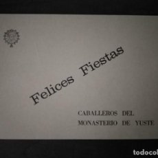 Postales: ANTIGUA FELICITACIÓN NAVIDEÑA DE LOS CABALLEROS DEL MONASTERIO DE YUSTE. 11,8 X 17 CM.. Lote 301124623