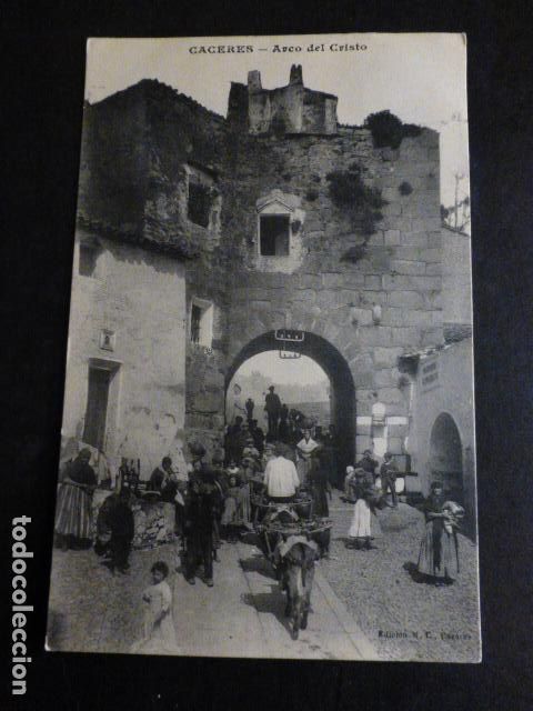 Postales: CACERES ARCO DEL CRISTO - Foto 1