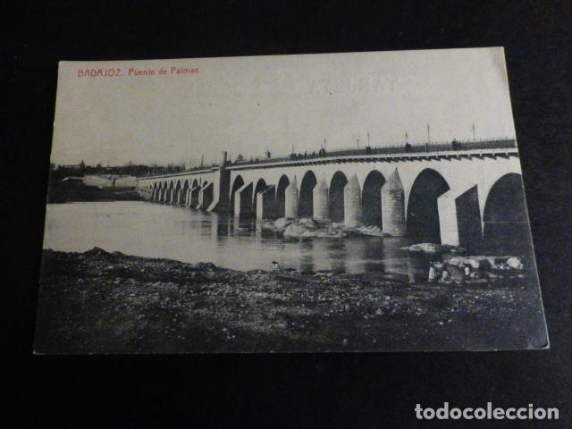 Postales: BADAJOZ PUENTE DE PALMAS - Foto 1