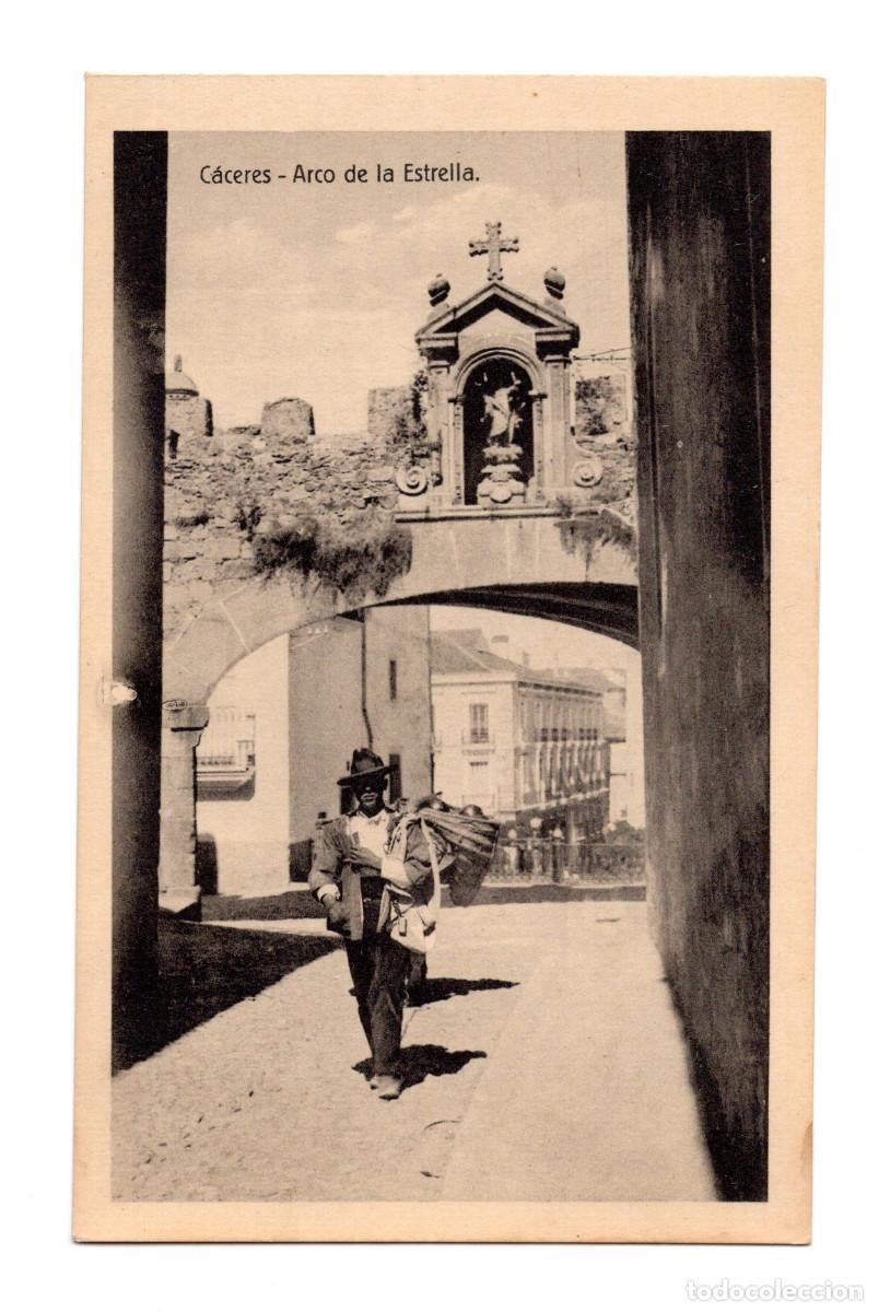 Postales: C&Aacute;CERES.- ARCO DE LA ESTRELLA. EULOGIO BLASCO. - Foto 1