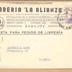 Postales: TARJETA COMERCIAL - LIBRERIA LA ALIANZA. BADAJOZ, CIRCULADA 1950, VER FOTOS