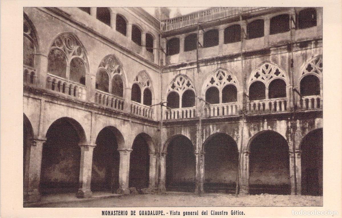 Postales: Postal Monasterio de Guadalupe - Vista del Claustro G&oacute;tico en C&aacute;ceres