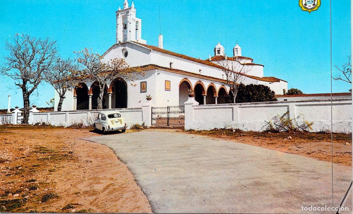 Postales: Postal Santuario de Nuestra Se&ntilde;ora de los Remedios, Fregenal, Badajoz