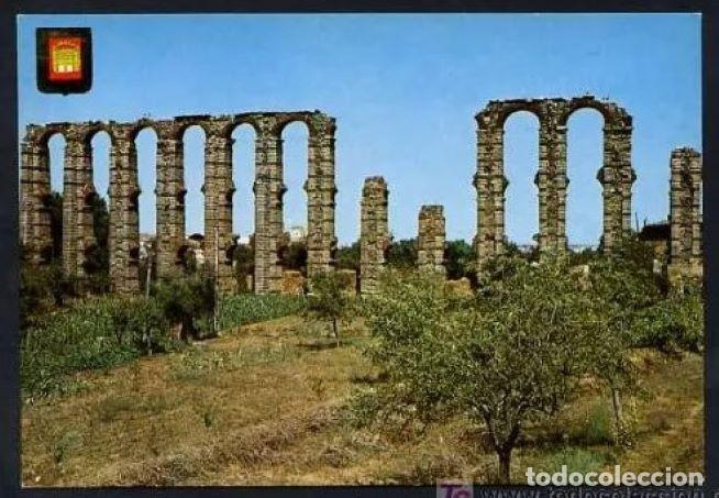 Cartes Postales: M&eacute;rida. *Acueducto de Los Milagros...* Ed. Fisa n&ordm; 6-4136. Nueva.