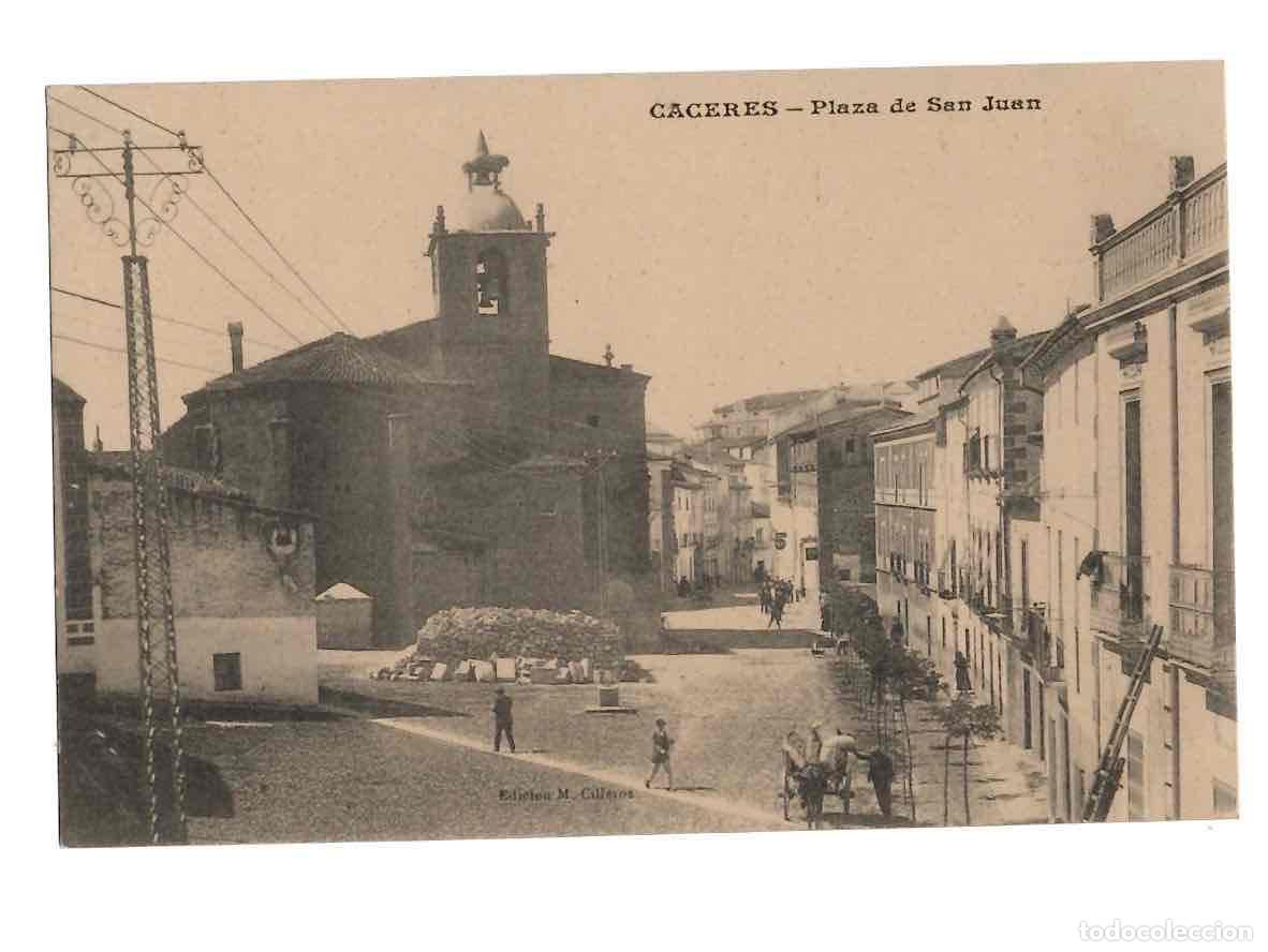Postales: TARJETA POSTAL CACERES PLAZA DE SAN JUAN. EDICION M. CILLEROS