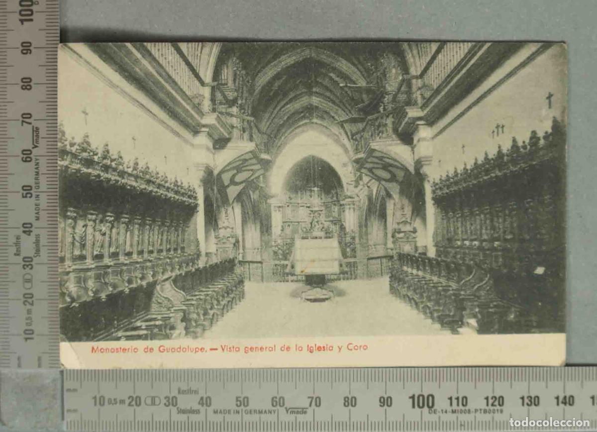 Postales: POSTAL. Monasterio de Guadalupe - Vista general de la Iglesia y Coro
