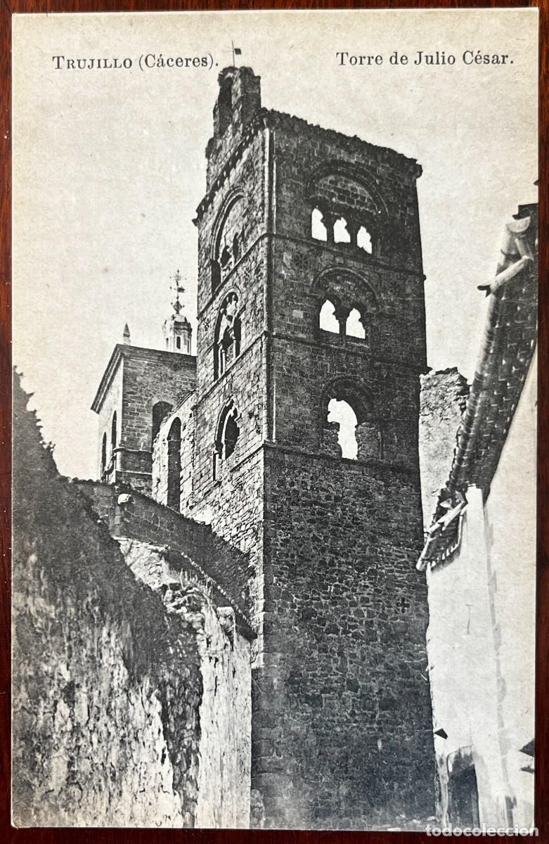 Postales: TRUJILLO (CACERES) TORRE DE JULIO CESAR, ED. ESPA&Ntilde;A MONUMENTAL E HISTORICA, SERIE IX, NUM 52, FOTOTI