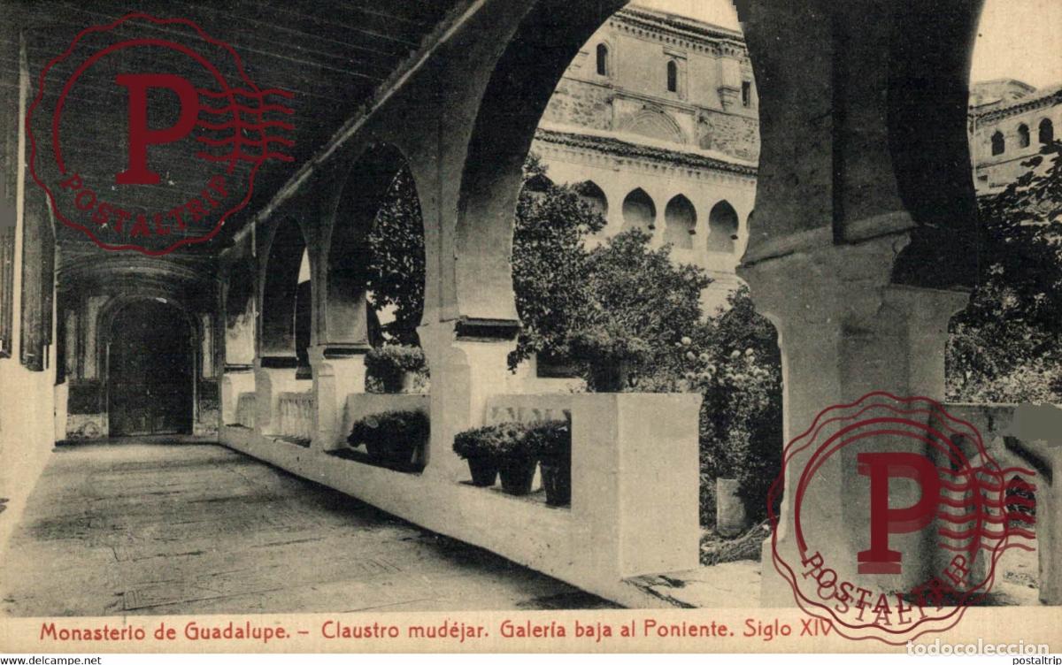 Postales: CACERES. GUADALUPE. MONASTERIO.