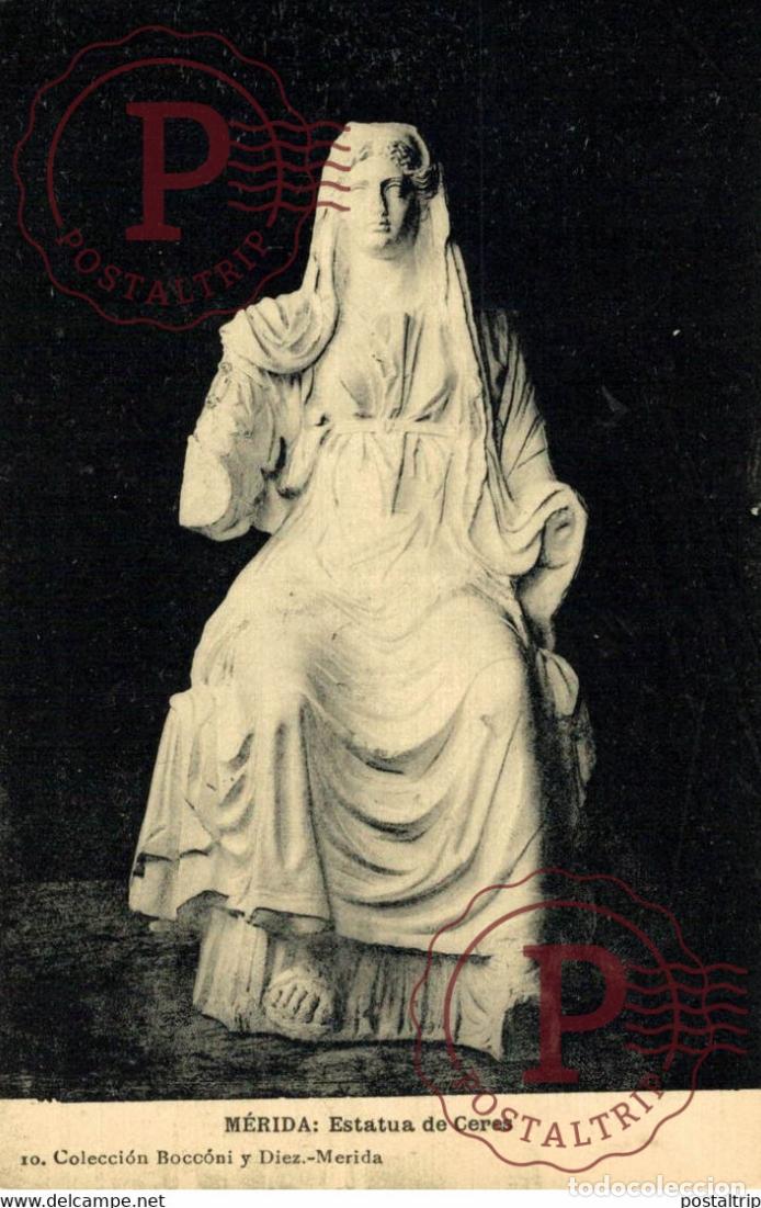 Postales: BADAJOZ. MERIDA. ESTATUA DE CERES.