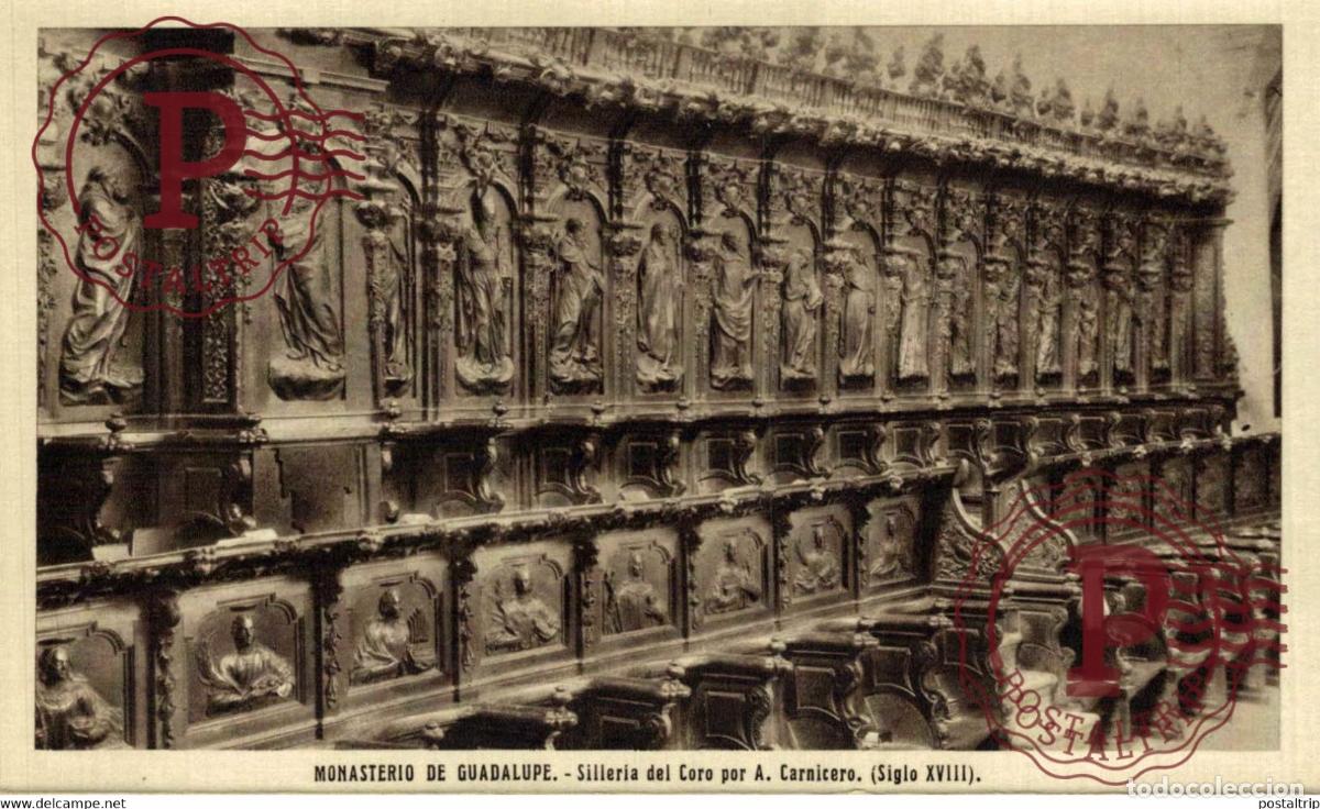 Postales: CACERES. GUADALUPE. MONASTERIO. CORO.