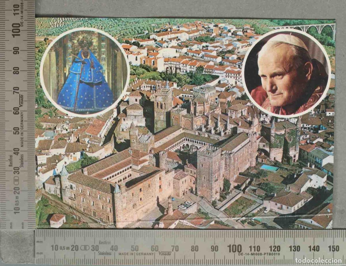 Postales: POSTAL. Juan Pablo II - Visita a Espa&ntilde;a - Guadalupe - C&aacute;ceres