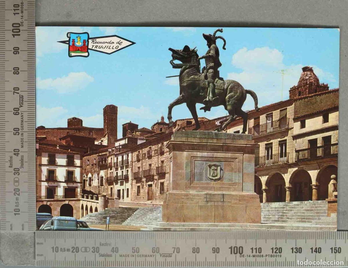 Postales: POSTAL. Trujillo - Recuerdo de Trujillo - Plaza Mayor - Estatua de Pizarro