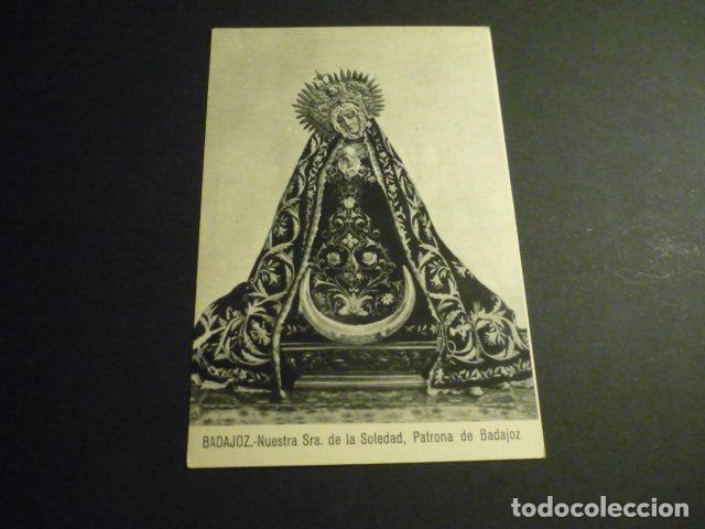Postales: BADAJOZ NUESTRA SE&Ntilde;ORA DE LA SOLEDAD PATRONA DE BADAJOZ EDICION JOAQUIN SANCHEZ LOPEZ