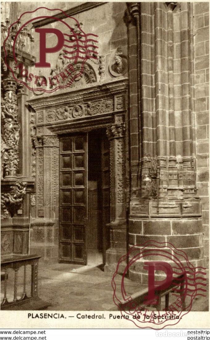 Postales: PLASENCIA C&Aacute;CERES,CATEDRAL, PUERTA DE LA SACRIST&Iacute;A