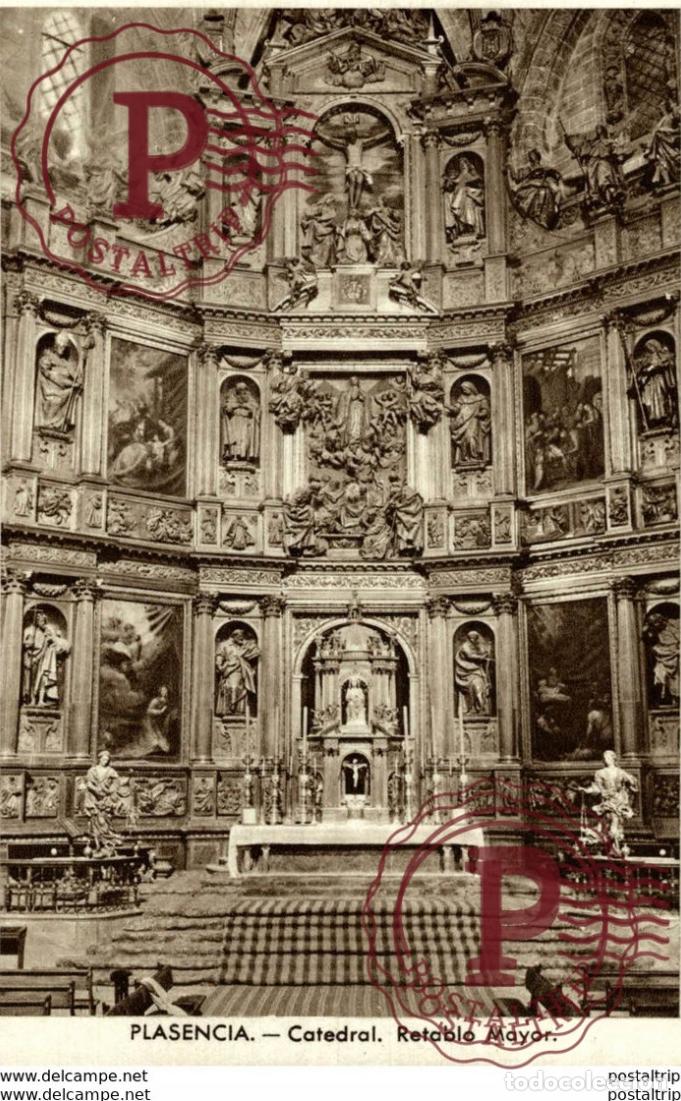 Postales: PLASENCIA C&Aacute;CERES,CATEDRAL, RETABLO MAYOR