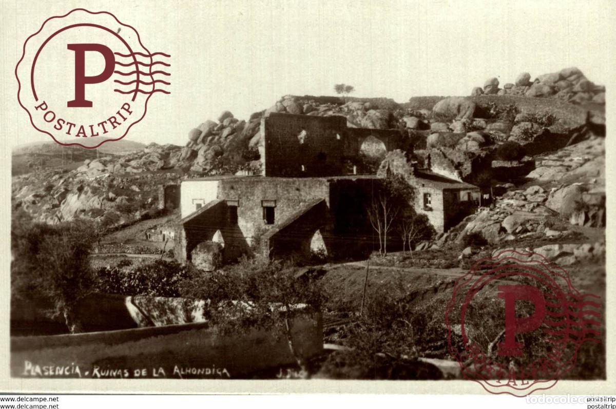 Postales: PLASENCIA C&Aacute;CERES, RUINAS DE LA ALHONDIGA. - FOTOGRAFICA