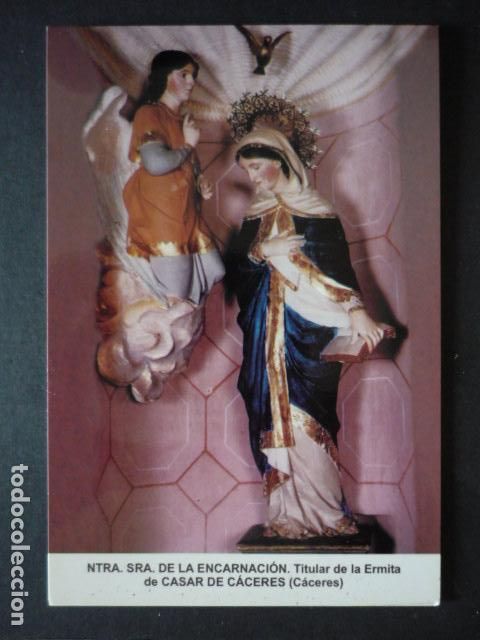 Postales: CASAR DE CACERES NUESTRA SE&Ntilde;ORA DE LA ENCARNACION