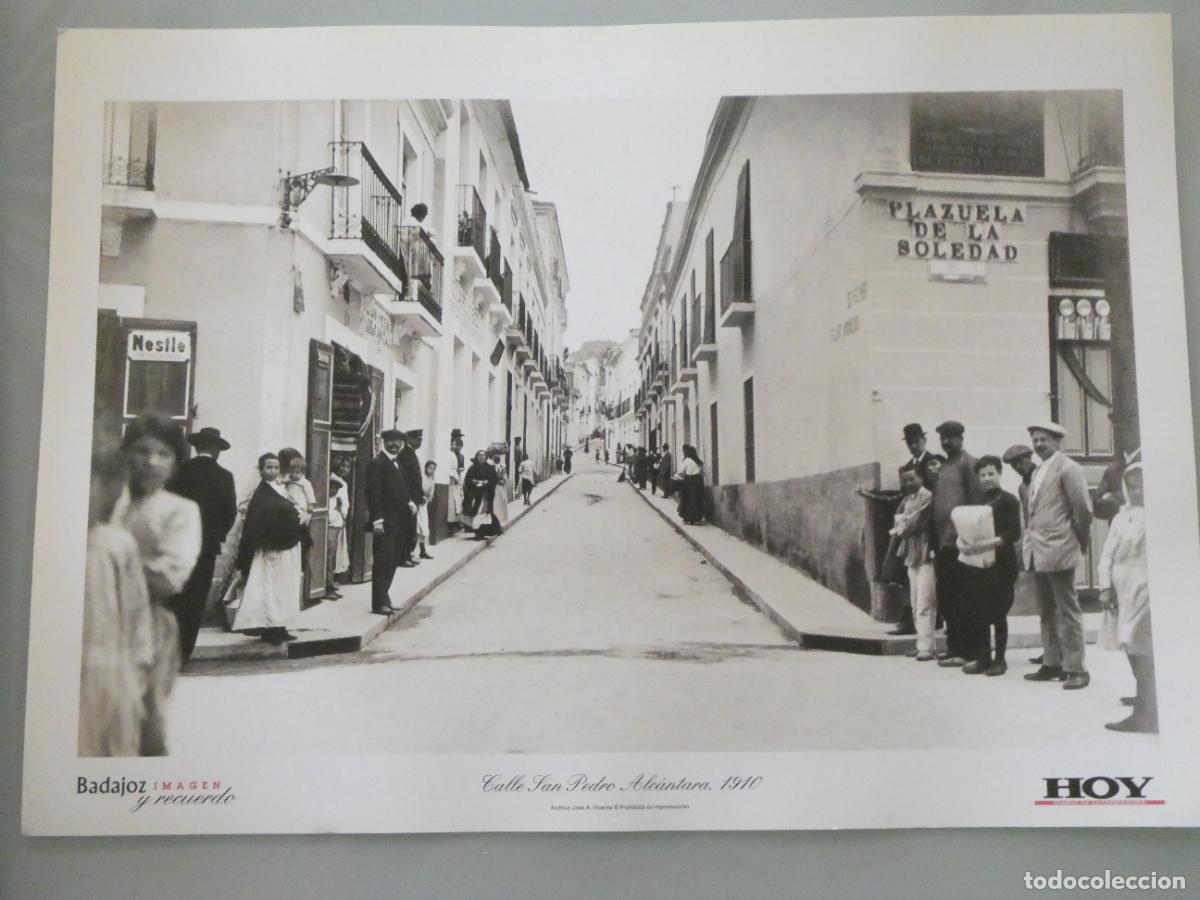 Postales: L&Aacute;MINA FOTO FOTOGRAF&Iacute;A FACS&Iacute;MIL BADAJOZ IMAGEN Y RECUERDO. CALLE SAN PEDRO ALC&Aacute;NTARA 1910 34X24CM 22