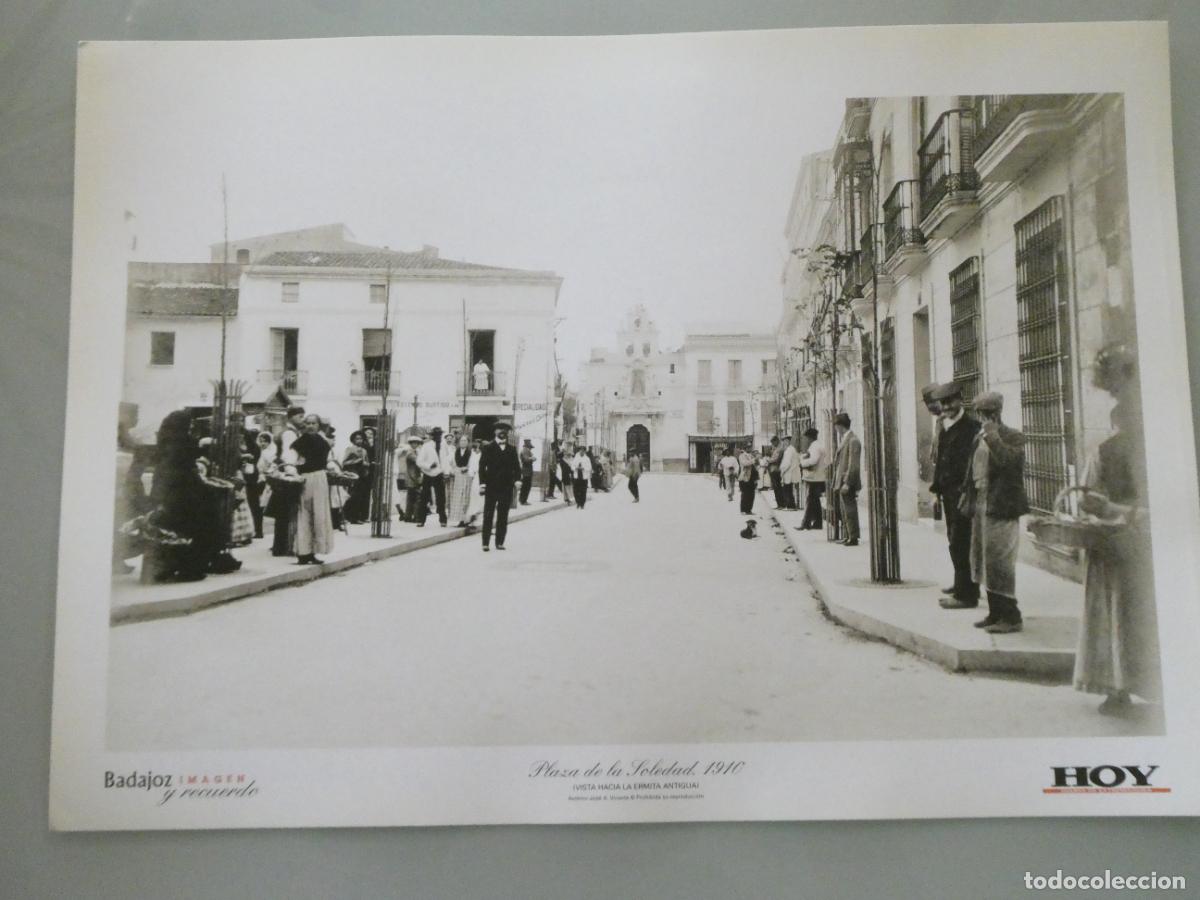 Postales: L&Aacute;MINA FOTO FOTOGRAF&Iacute;A FACS&Iacute;MIL BADAJOZ IMAGEN Y RECUERDO. PLAZA DE LA SOLEDAD 1910 34X24CM 23