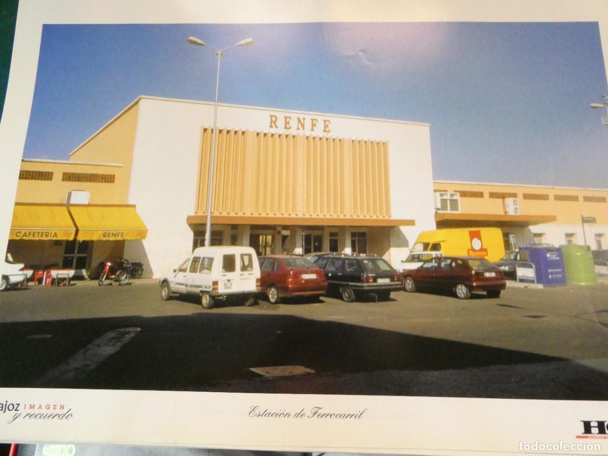 Postales: L&Aacute;MINA FOTO FOTOGRAF&Iacute;A BADAJOZ IMAGEN Y RECUERDO. ESTACI&Oacute;N FERROCARRILES RENFE 34X24CM 52