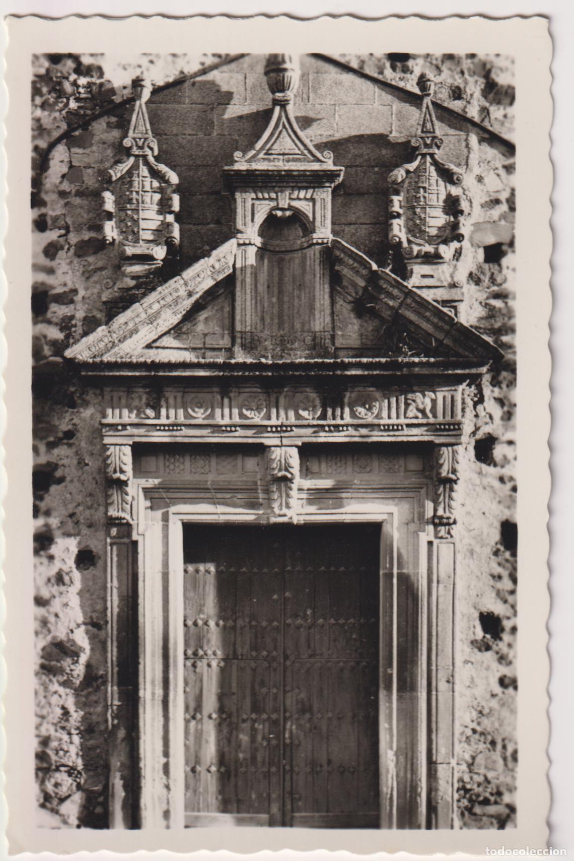 Postales: CACERES, PORTADA DEL CONVENTO DE SANTA CLARA &ndash; EDICIONES ARRIBAS N&ordm;43 &ndash; S/C