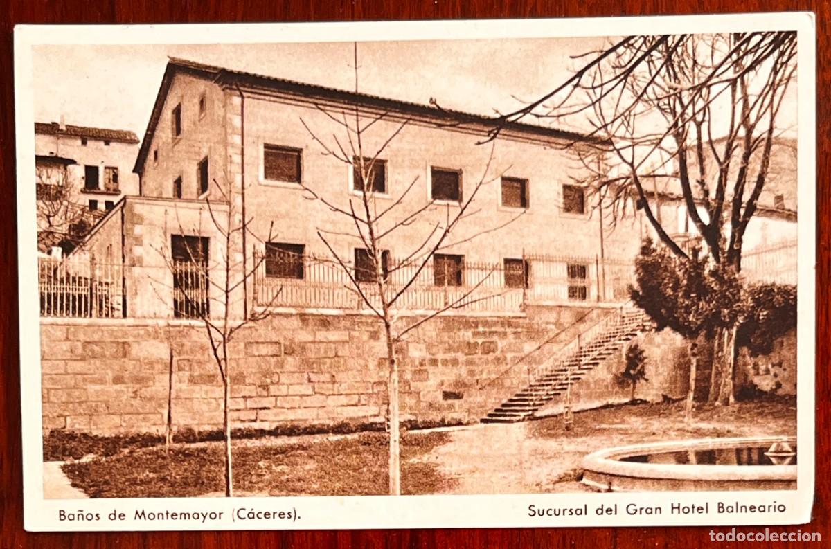 Postales: BA&Ntilde;OS DE MONTEMAYOR (CACERES), SUCURSAL DEL GRAN HOTEL BALNEARIO, CON PUBLICIDAD DEL BALNEARIO, CIRC