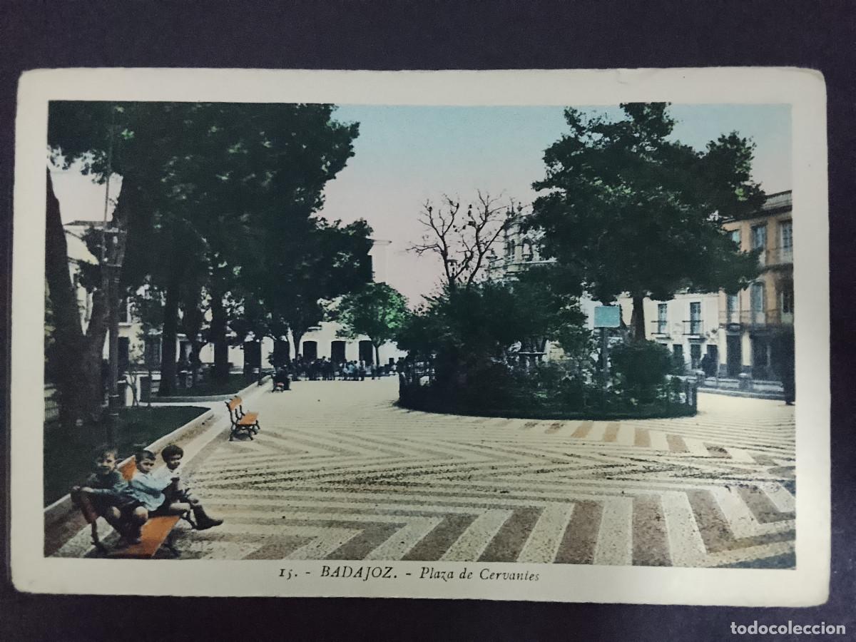 Postales: Postal de Badajoz. Plaza de Cervantes