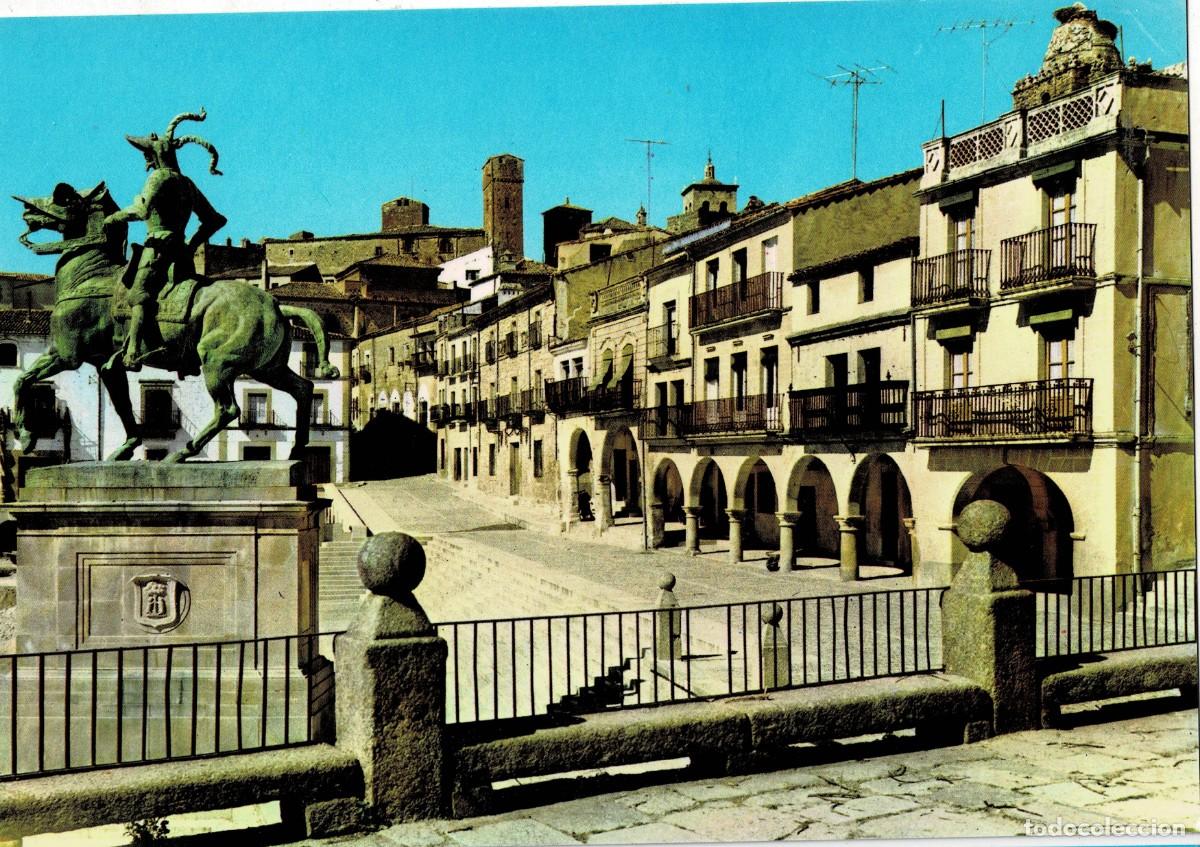 Postales: POSTAL MODERNA DE EXTREMADURA. TRUJILLO. PLAZA MAYOR Y ESTATUA DE FRANCISCO. P-EXT-275