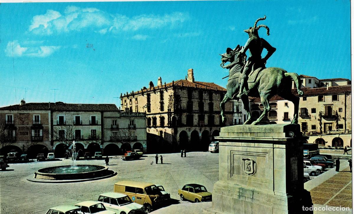 Postales: POSTAL MODERNA DE EXTREMADURA. TRUJILLO. PLAZA MAYOR. MONUMENTO A PIZARRO. P-EXT-282