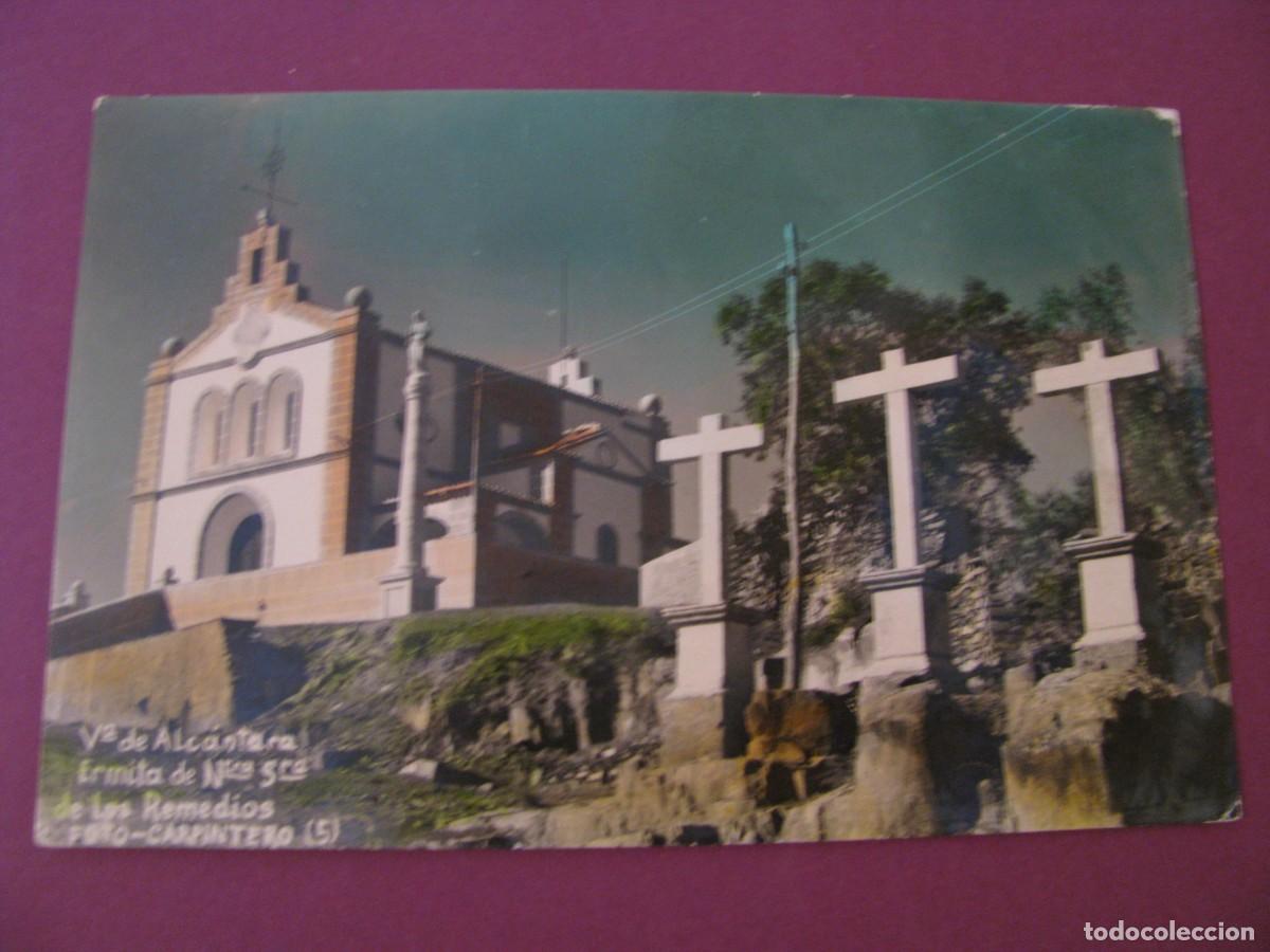 Postales: POSTAL FOTOGRAFICA DE VALENCIA DE ALCANTARA. ERMITA DE NTRA. SRA. DE LOS REMEDIOS. FOTO CARPINTERO