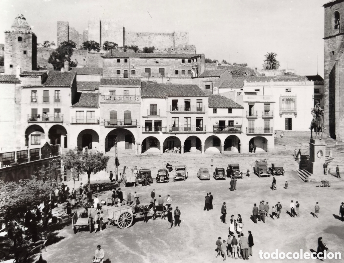 Postales: TRUJILLO PLAZA MAYOR POSTAL FOTOGR&Aacute;FICA C&Aacute;CERES EXTREMADURA C. 1955