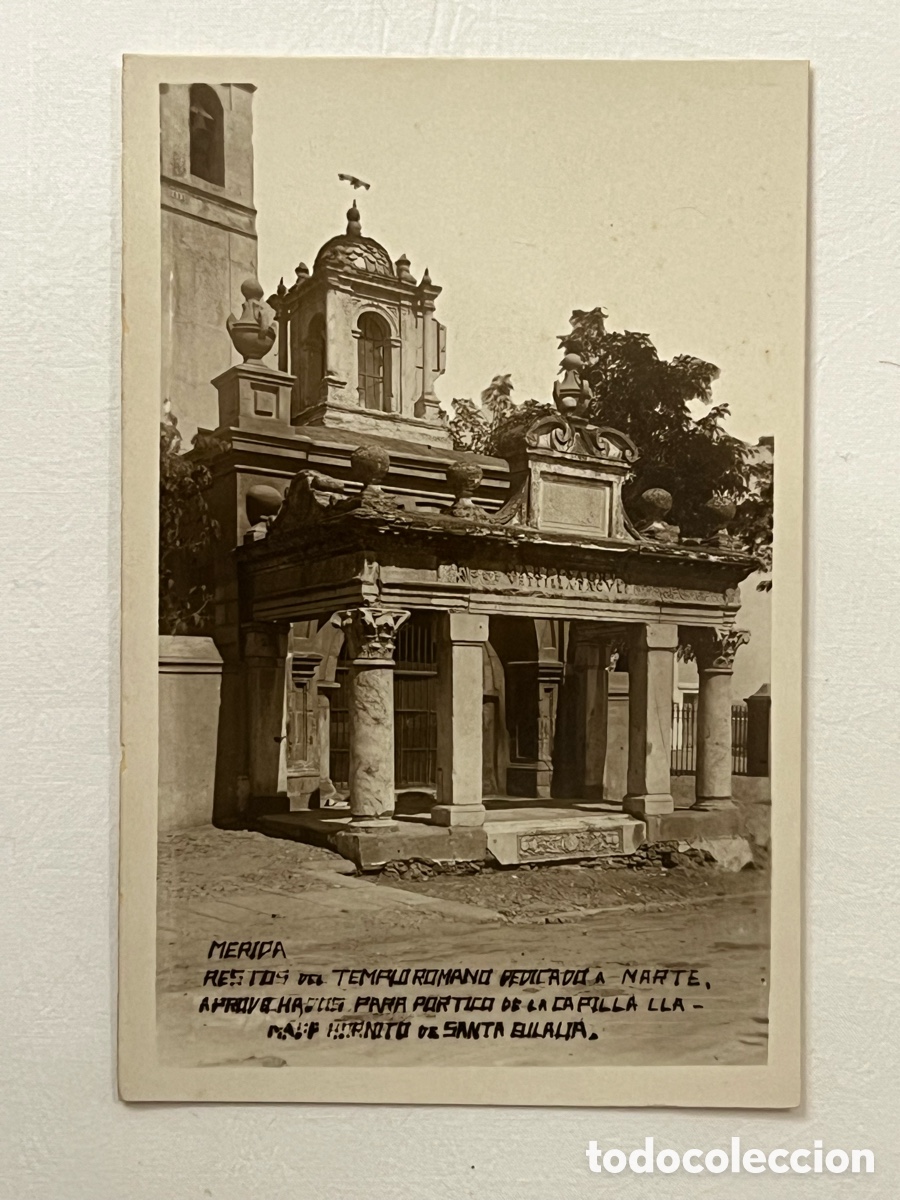 Postales: M&Eacute;RIDA (Badajoz) Postal fotogr&aacute;fica. Restos del templo romano dedicado a Marte.. sin datos editor