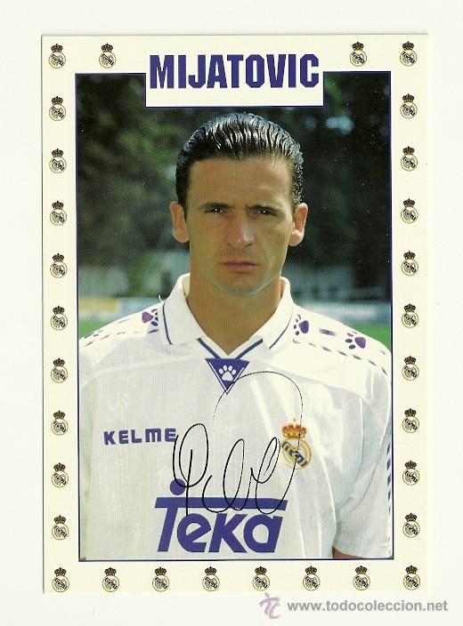 Coleccionismo deportivo: POSTAL MIJATOVIC (REAL MADRID) A&Ntilde;O 1996 - Foto 1