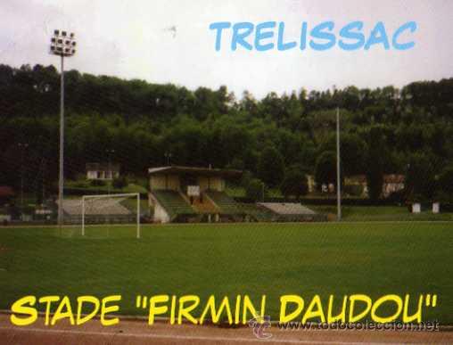 Colecionismo desportivo: CAMPO DE F&Uacute;TBOL - TRELISSAC FRANCIA - ESTADIO FIRMIN DAUDOU - NUEVA SIN CIRCULAR