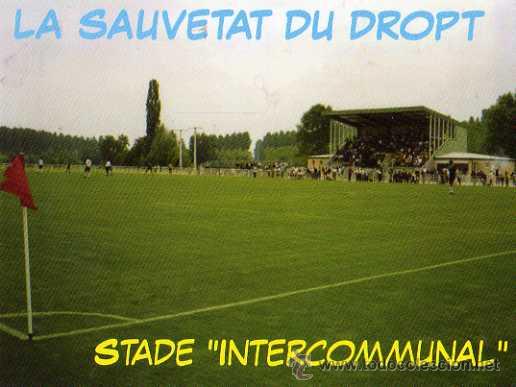 Colecionismo desportivo: CAMPO DE F&Uacute;TBOL - LA SAUVETAT DU DROPT FRANCIA - ESTADIO INTERCOMMUNAL - NUEVA SIN CIRCULAR
