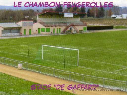 Colecionismo desportivo: CAMPO DE F&Uacute;TBOL - LE CHAMBON-FEUGEROLLES FRANCIA - ESTADIO DE GAFFARD - NUEVA SIN CIRCULAR