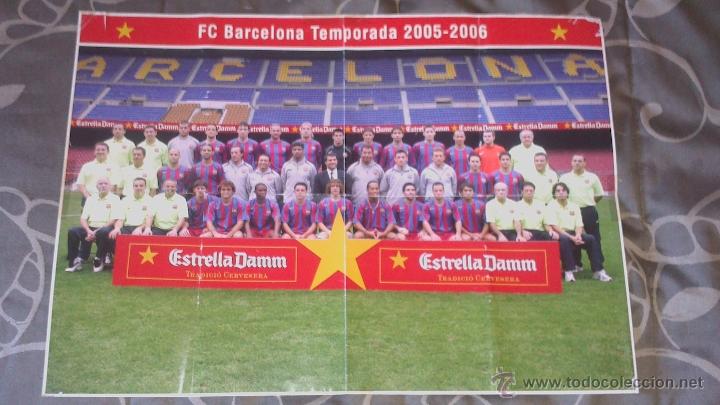 Coleccionismo deportivo: POSTER GIGANTE DEL BAR&Ccedil;A TEMP. 2005 - 2006 - Foto 1
