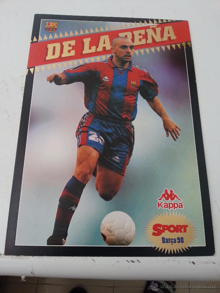 Colecionismo desportivo: POSTAL 30X21 CM DE DE LA PE&Ntilde;A.SPORT BAR&Ccedil;A 98