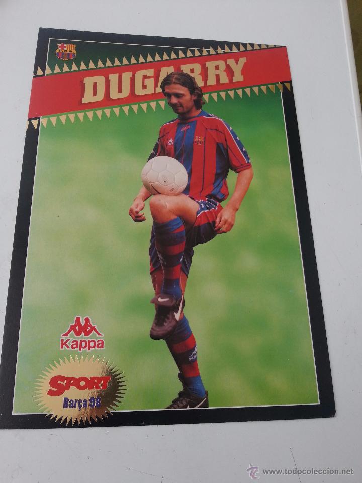 Colecionismo desportivo: POSTAL 30X21 CM DE DUGARRY.SPORT BAR&Ccedil;A 98