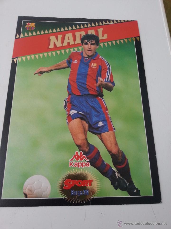Colecionismo desportivo: POSTAL 30X21 CM DE NADAL.SPORT BAR&Ccedil;A 98