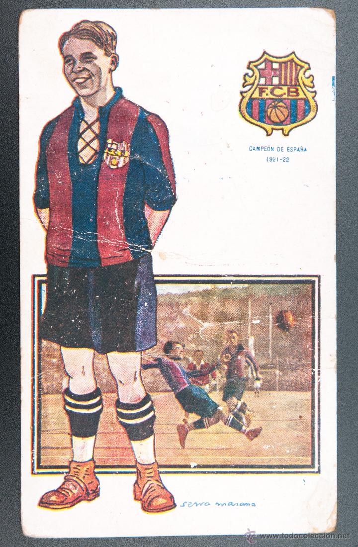 Colecionismo desportivo: POSTAL DE FOOT-BALL DE JOSE SAMITIER, F.C.BARCELONA CAMPEON DE ESPA&Ntilde;A 1921-22 SERIE A NUM. 7